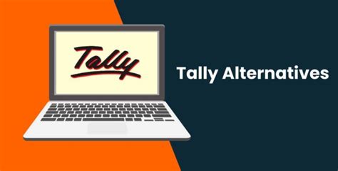 Top 10 tally alternatives to consider in 2023 .